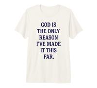Dios es la única razón por la fe Cristiana Cita Religiosa Camiseta Premium
