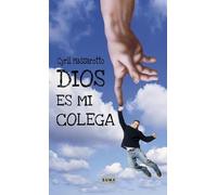 Dios es mi colega