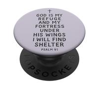 Dios es mi Refugio y Fortaleza bajo Sus alas Salmo 91 PopSockets PopGrip Adhesivo