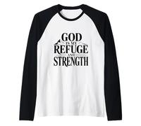 Dios es mi Refugio y Fortaleza Cita inspiradora Camiseta Manga Raglan
