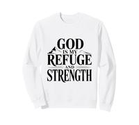 Dios es mi Refugio y Fortaleza Cita inspiradora Sudadera