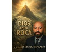 DIOS ES MI ROCA