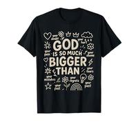 Dios es Mucho más Grande Que la adoración Cristiana a Las Escrituras Camiseta