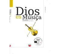 Dios Es Música: Sinfonía trinitaria de la Historia de la Salvación (SIN COLECCION)