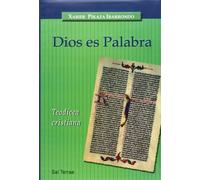 Dios es Palabra: Teodicea cristiana: 3 (Panorama)