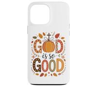 Dios es tan bueno calabazas y hojas de otoño Carcasa para iPhone 13 Pro Max