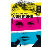 Dios es una dama con moño (Autores Españoles e Iberoamericanos)