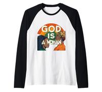 Dios es una mujer Afrocéntrico Empoderamiento Arte Orgullo feminista Camiseta Manga Raglan