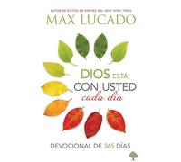 Dios Está Con Usted Cada Día: Devocional de 365 Días
