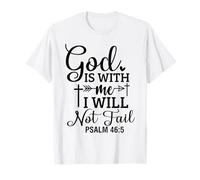 Dios está Conmigo Cristianos y Mujeres Agradecidos Camiseta