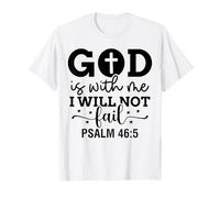 Dios está Conmigo Cristianos y Mujeres Agradecidos Camiseta