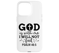Dios está Conmigo Cristianos y Mujeres Agradecidos Carcasa para iPhone 15 Pro MAX