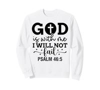 Dios está Conmigo Cristianos y Mujeres Agradecidos Sudadera