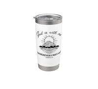 Dios está conmigo donde quiera que vaya. Josué 1:9 Biblia Vaso térmico de acero inoxidable de doble pared