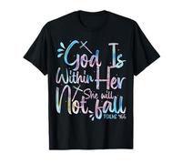 Dios está dentro de ella Ella no caerá Camiseta
