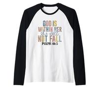 Dios está dentro de ella Ella no caerá Salmos Camiseta Manga Raglan