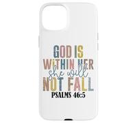 Dios está dentro de ella Ella no caerá Salmos Carcasa para iPhone 15 Plus