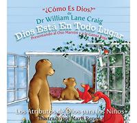 Dios Esta En Todo Lugar: Volume 2 (Los Atributos de Dios para los Nin?os)