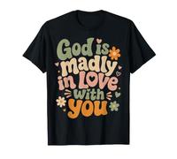 Dios está locamente Enamorado de ti fe Cristiana inspiradora Camiseta