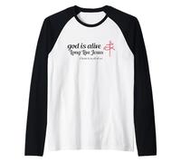 Dios está Vivo - Larga Vida a Jesús - Cristo está en Todos Nosotros Camiseta Manga Raglan