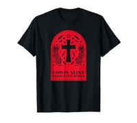 Dios está Vivo Larga Vida a Jesús (Cross Graphic) Camiseta
