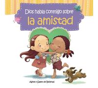Dios habla conmigo sobre la amistad: Nuevos amigos: Volume 3