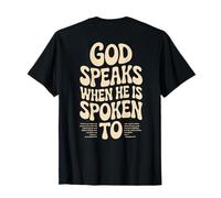 Dios Habla Cuando se le Habla a la fe Cristiana bíblica Camiseta