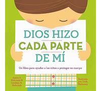 Dios hizo cada parte de mi