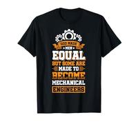 Dios Hizo Iguales a los Hombres, Pero Algunos Son Ingenieros mecánicos Camiseta