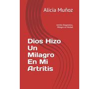 Dios Hizo Un Milagro En Mi Altriris: Altriris Diagnistico, Milagro mi Verdad