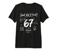 Dios lo Hizo Primero Génesis Fe Cristiana versículo bíblico 67 Camiseta Premium