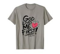 Dios me ama el Primer diseño de fe Cristiana | 1 Juan 4:19 Camiseta