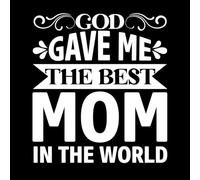 Dios me dio la mejor mamá es el día mundial de la madre Pegatinas de pared de papel adhesivo 54.6x60.7cm Pintura mural artística Blanco