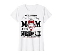 Dios me regaló Dos títulos Mamá y Asistente de nutrición Día de la Madre Camiseta