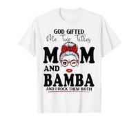 Dios me regaló Dos títulos Mamá Y Bamba Día de la Madre Camiseta