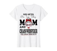Dios me regaló Dos títulos Mamá y Chaos Whisperer Día de la Madre Camiseta