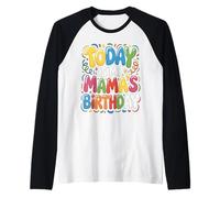 Dios mío, es el cumpleaños de mi mamá Camiseta Manga Raglan