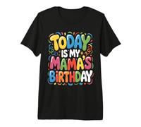 Dios mío, es el cumpleaños de mi mamá Camiseta Premium
