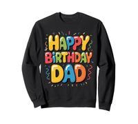 Dios mío, es el cumpleaños de mi papá Feliz para mí Sudadera