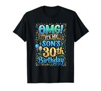 Dios mío, es el cumpleaños número 30 de mi Hijo Camiseta