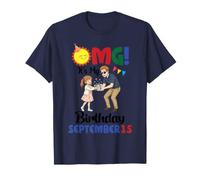 Dios mío, es mi cumpleaños en septiembre 15 Feliz a papá Hija Camiseta