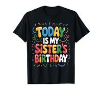 Dios mío, es mi Hermana Cumpleaños Camiseta