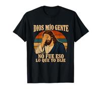 Dios Mio Gente Jesus Facepalm Humor Español Camiseta