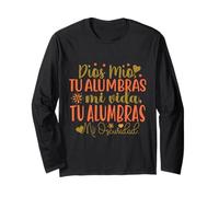 Dios mío, tú alumbras mi Vida; tú iluminas mi Oscuridad. Manga Larga
