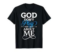 Dios no Juega sobre mí Fe Christian Camiseta