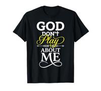 Dios no Juega sobre mí Fe Cristiana Camiseta