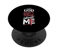 Dios no juegue sobre mí Expresión Espiritual edificante PopSockets PopGrip Adhesivo