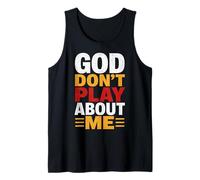 Dios no juegue sobre mí Fe Cristiana Camiseta sin Mangas