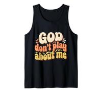 Dios no juegue sobre mí Fe Cristiana Camiseta sin Mangas
