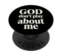 Dios no juegue sobre mí Fe Cristiana PopSockets PopGrip Adhesivo